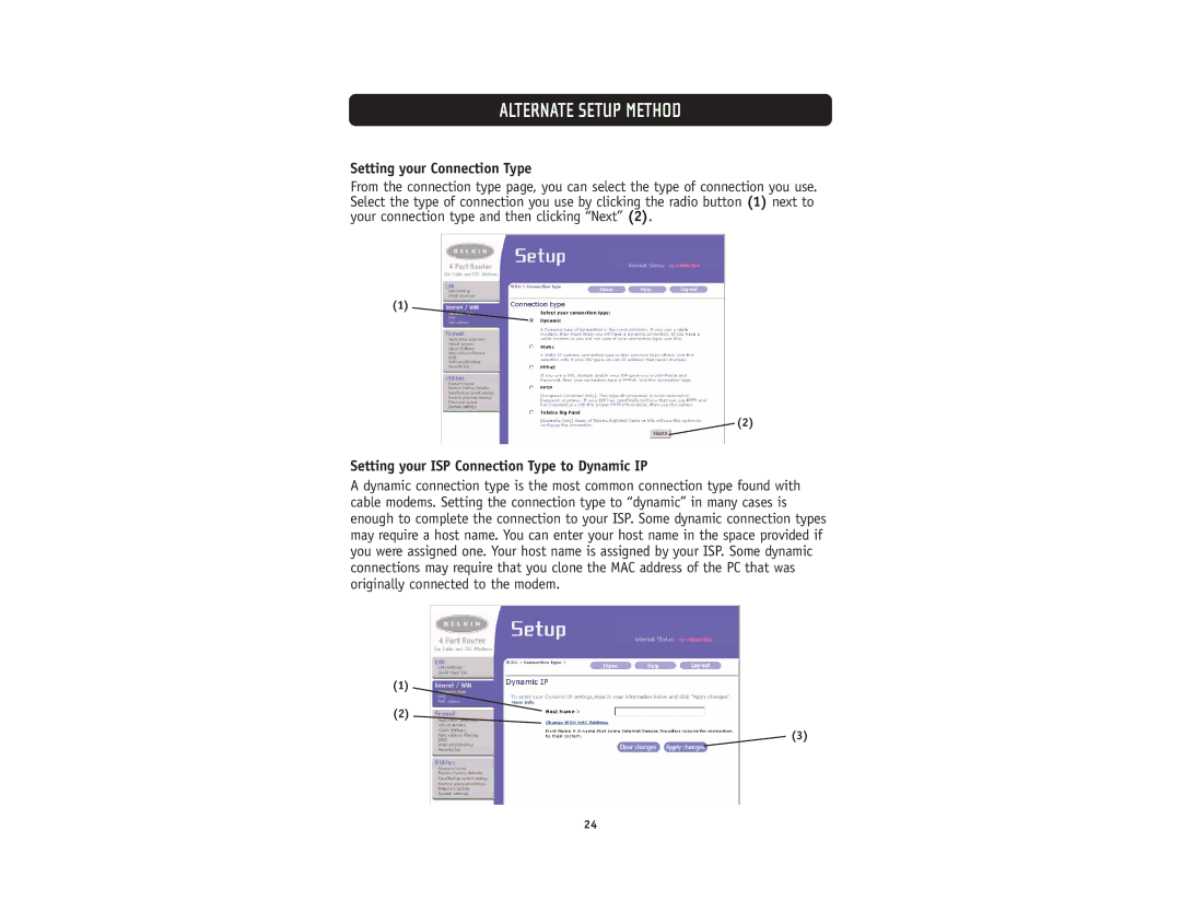 Belkin F5D5231-4 user manual Setting your Connection Type, Setting your ISP Connection Type to Dynamic IP 