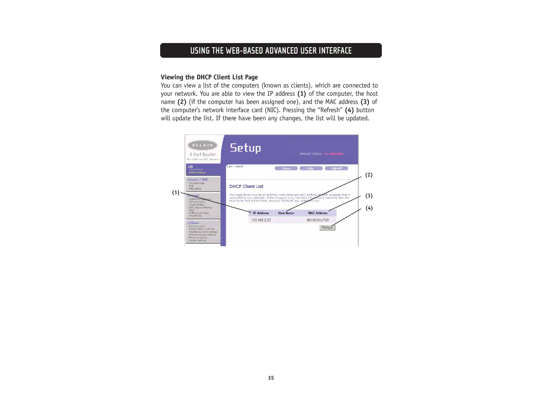 Belkin F5D5231-4 user manual Viewing the Dhcp Client List 