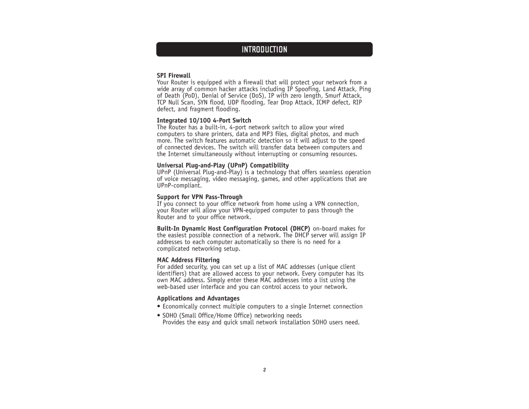 Belkin F5D5231-4 user manual SPI Firewall, Integrated 10/100 4-Port Switch, Universal Plug-and-Play UPnP Compatibility 