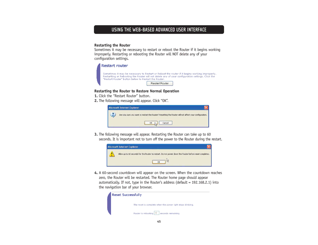 Belkin F5D5231-4 user manual Restarting the Router to Restore Normal Operation 