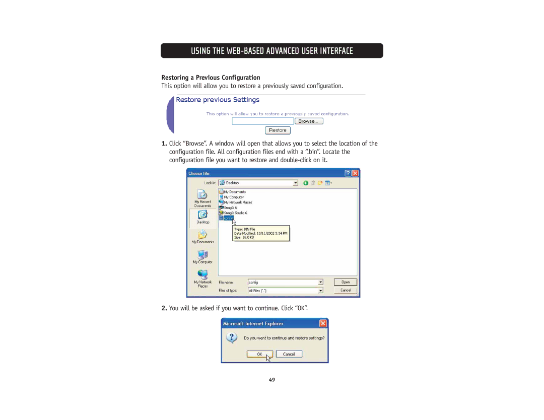 Belkin F5D5231-4 user manual Restoring a Previous Configuration 