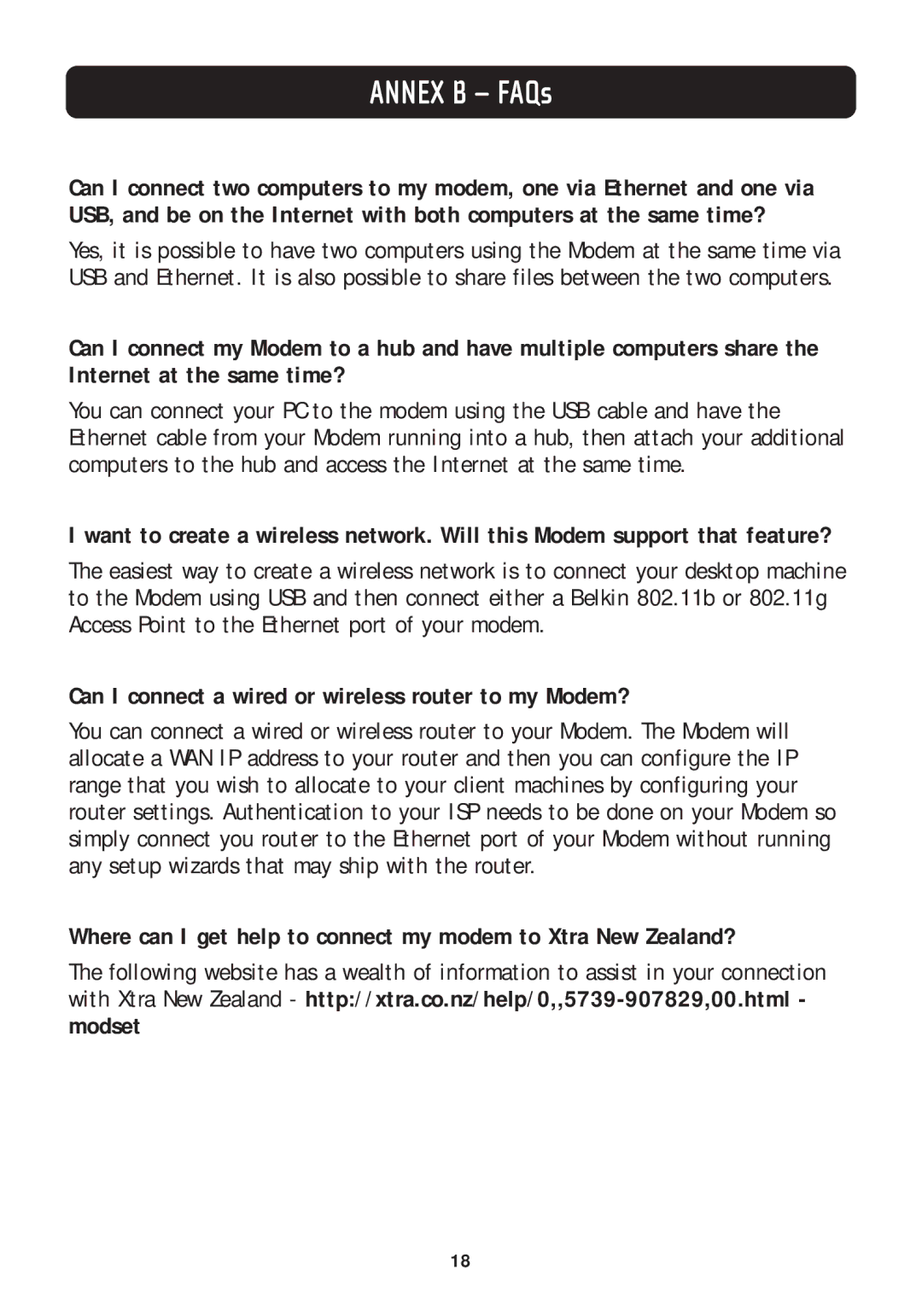 Belkin F5D5730au manual Annex B FAQs, Can I connect a wired or wireless router to my Modem? 