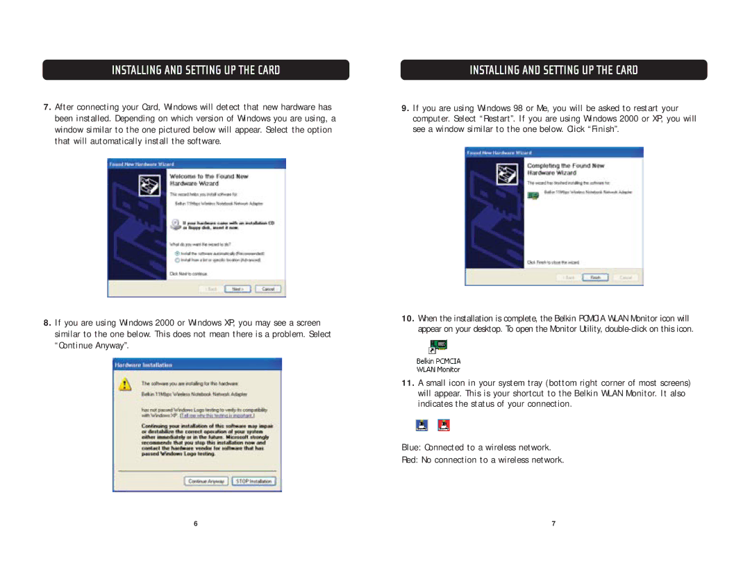 Belkin F5D6020 user manual Installing and Setting UP the Card 