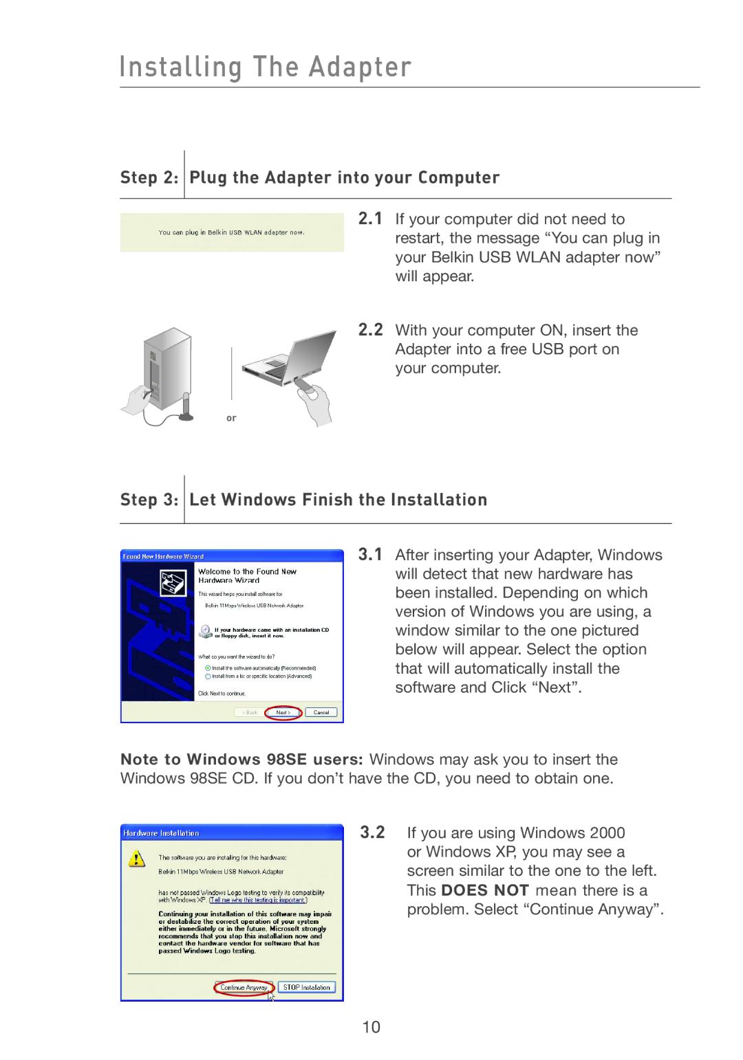 Belkin F5D6051 user manual Plug the Adapter into your Computer, Let Windows Finish the Installation 