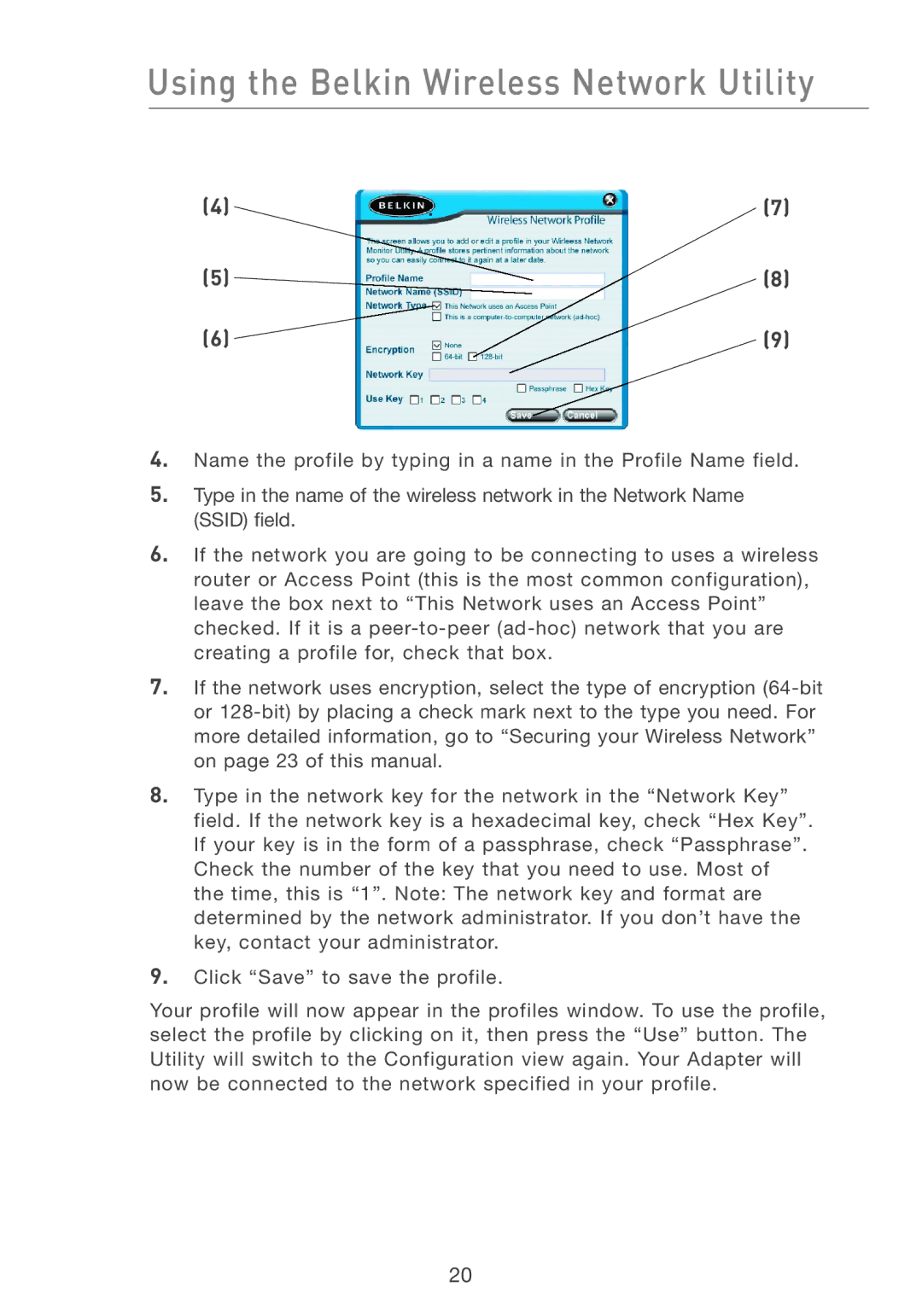 Belkin F5D6051 user manual Using the Belkin Wireless Network Utility 