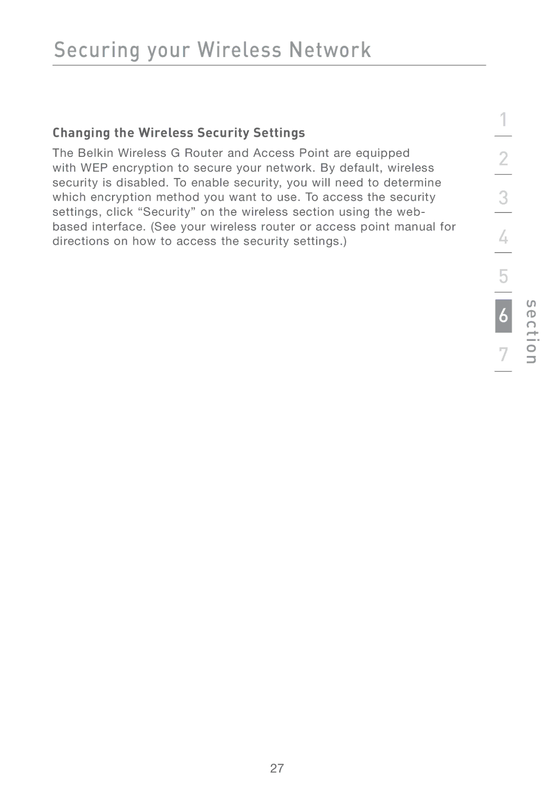 Belkin F5D6051 user manual Changing the Wireless Security Settings 