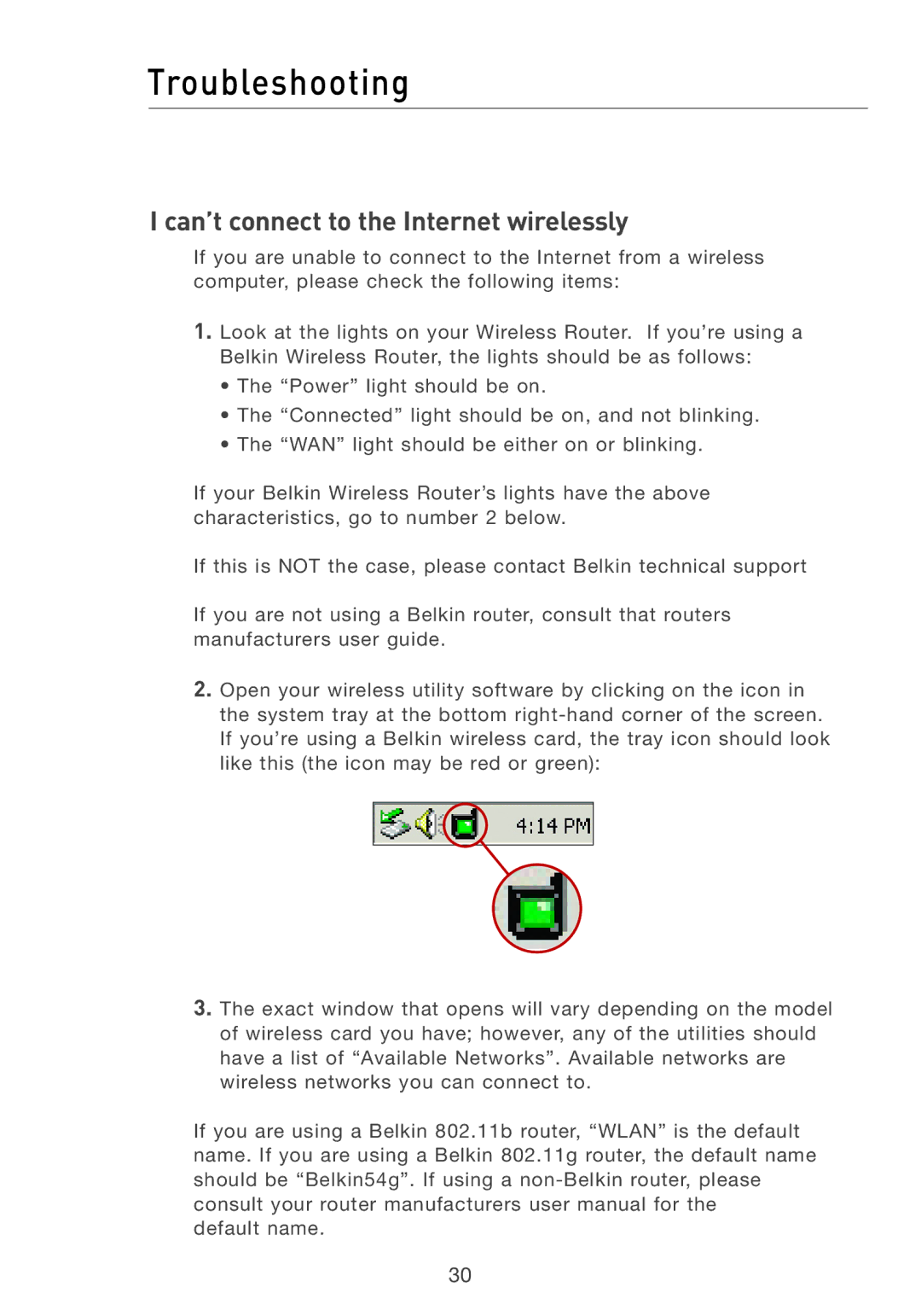 Belkin F5D6051 user manual Troubleshooting, Can’t connect to the Internet wirelessly 