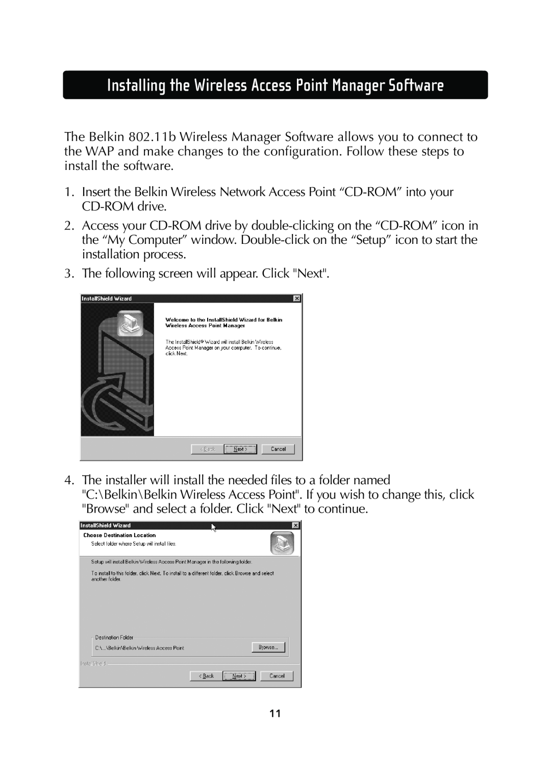 Belkin F5D6130 user manual Installing the Wireless Access Point Manager Software 