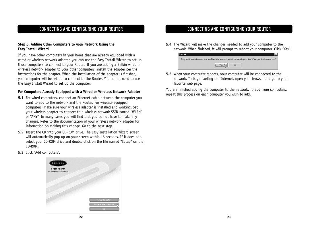 Belkin F5D6231-4 user manual Connecting and Configuring Your Router 