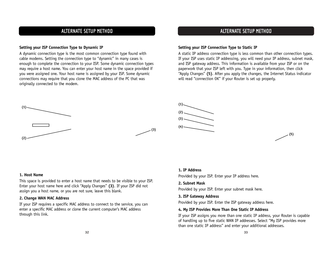 Belkin F5D6231-4 user manual Setting your ISP Connection Type to Dynamic IP, Host Name, Change WAN MAC Address, IP Address 