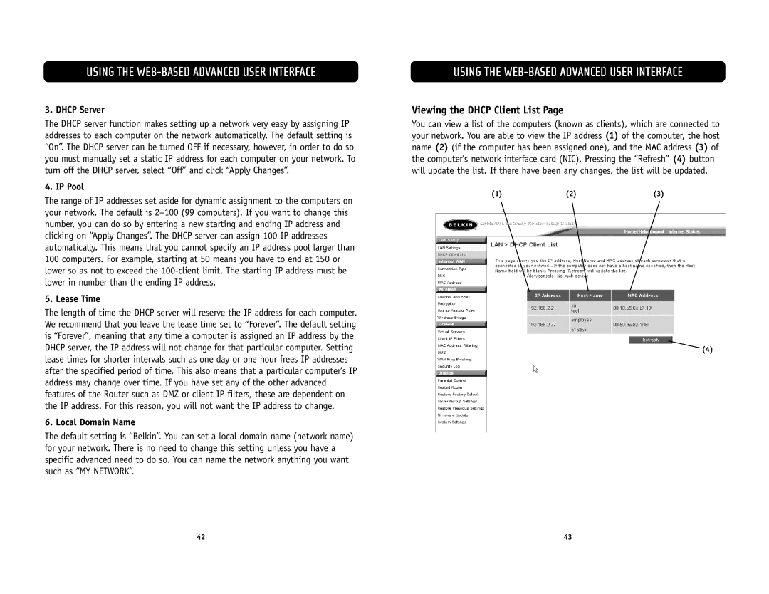 Belkin F5D6231-4 user manual Viewing the Dhcp Client List, Dhcp Server, IP Pool, Lease Time, Local Domain Name 