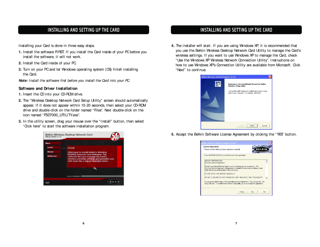 Belkin F5D7000 user manual Installing and Setting UP the Card, Software and Driver Installation 