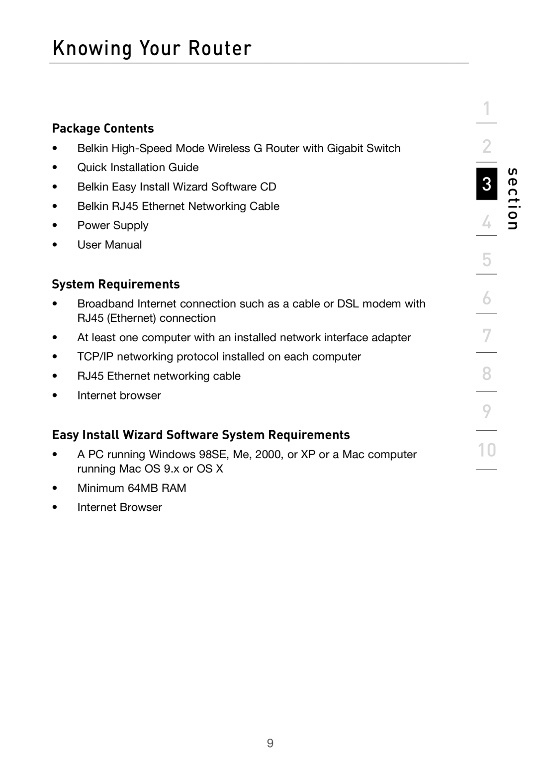 Belkin F5D7000 user manual Knowing Your Router, Package Contents, System Requirements 