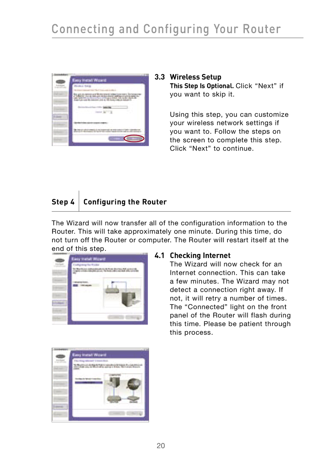 Belkin F5D7000 user manual Wireless Setup, Configuring the Router, Checking Internet 