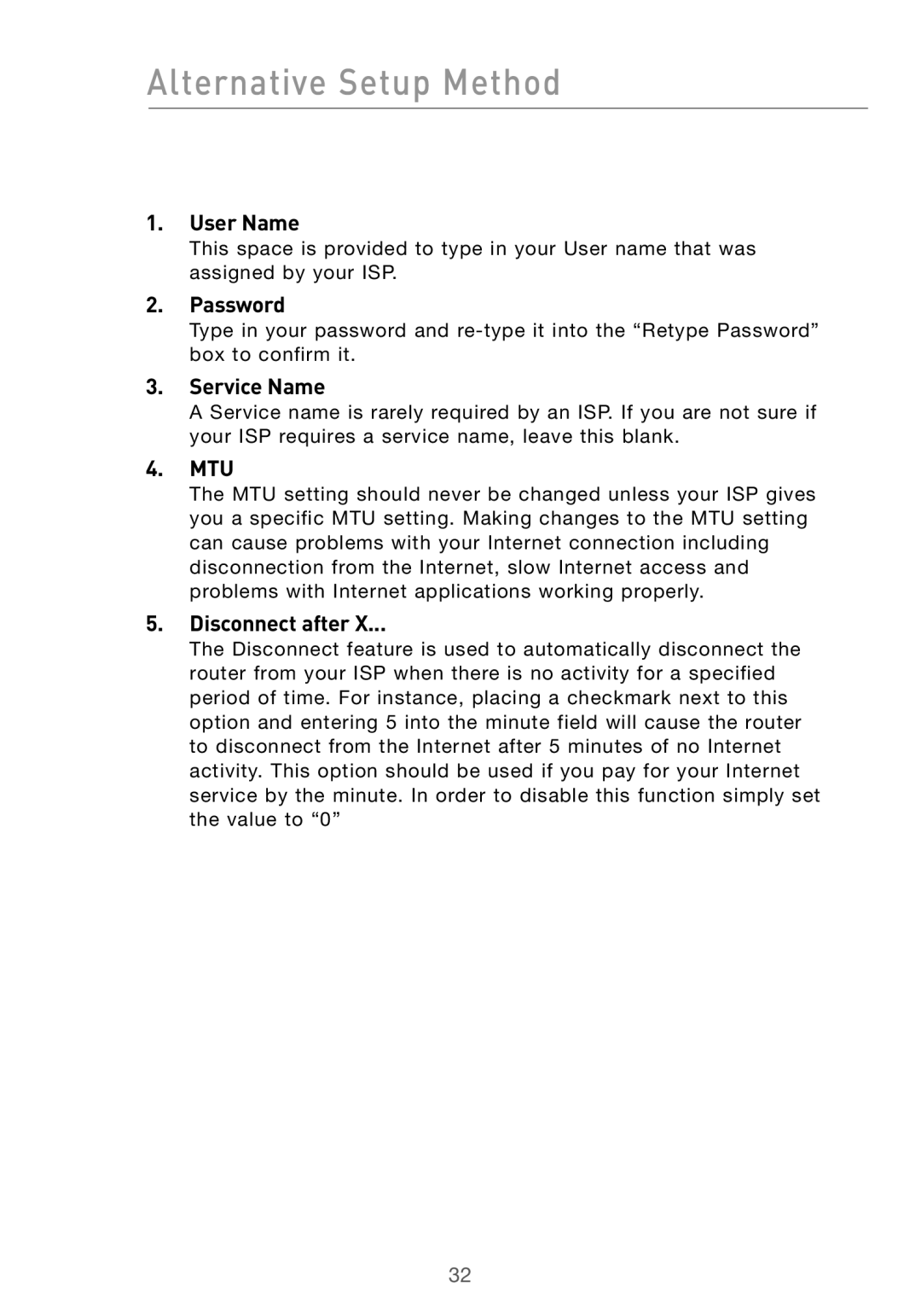 Belkin F5D7000 user manual User Name, Password, Service Name, Mtu, Disconnect after 