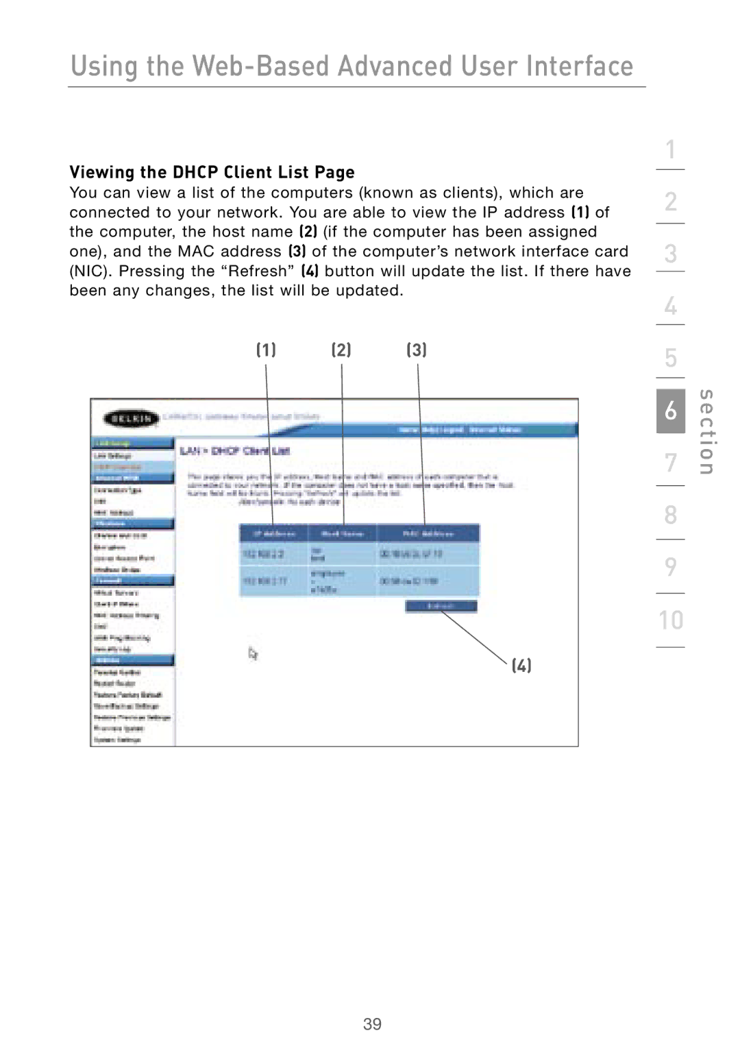 Belkin F5D7000 user manual Viewing the Dhcp Client List 