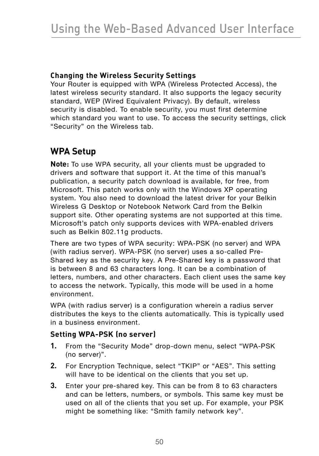 Belkin F5D7000 user manual Changing the Wireless Security Settings, Setting WPA-PSK no server 