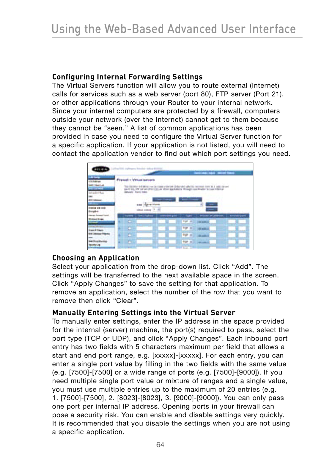 Belkin F5D7000 user manual Configuring Internal Forwarding Settings, Choosing an Application 