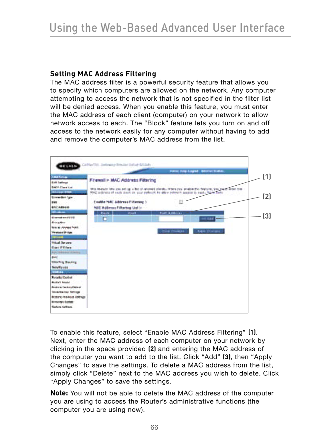 Belkin F5D7000 user manual Setting MAC Address Filtering 