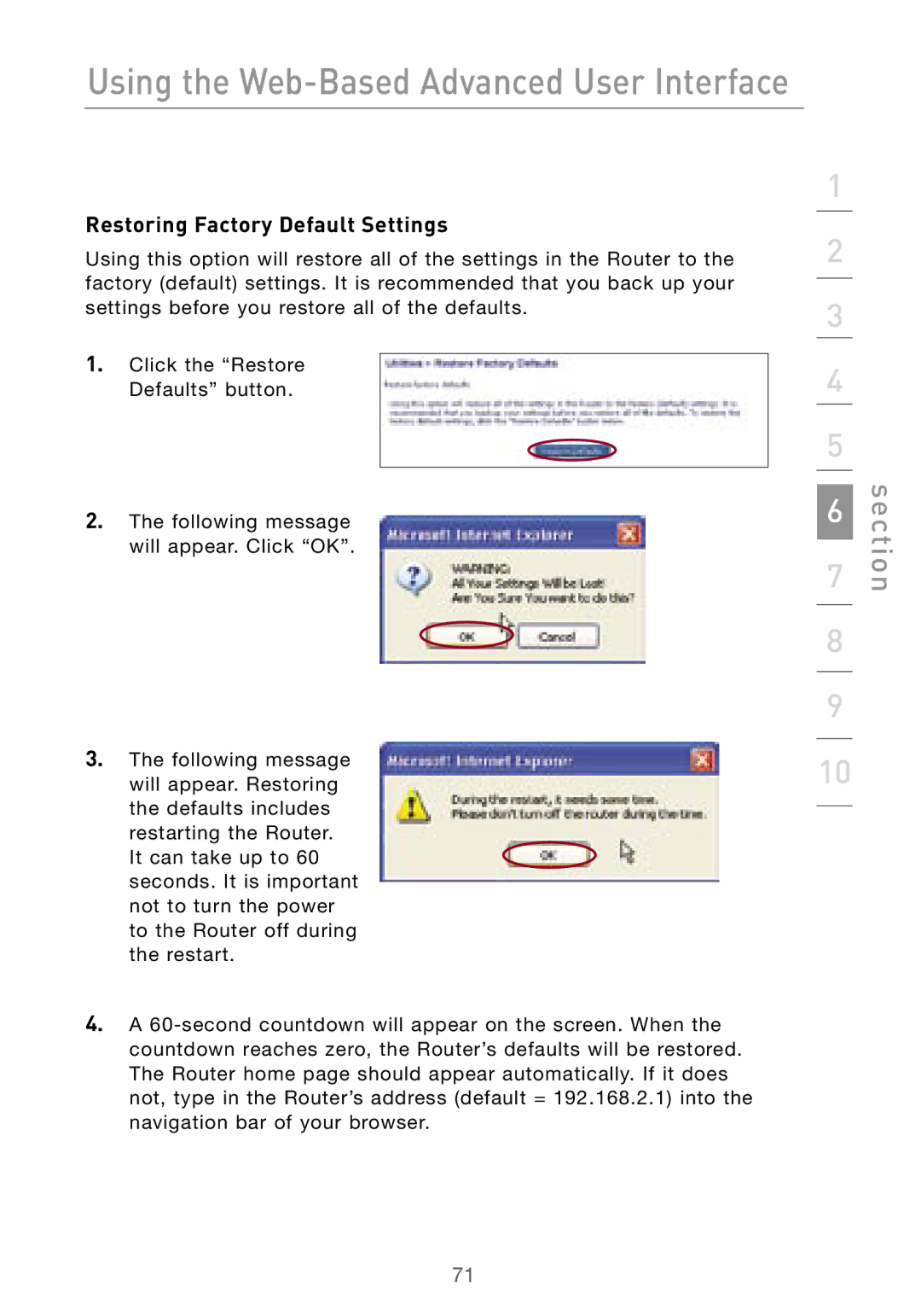 Belkin F5D7000 user manual Restoring Factory Default Settings 