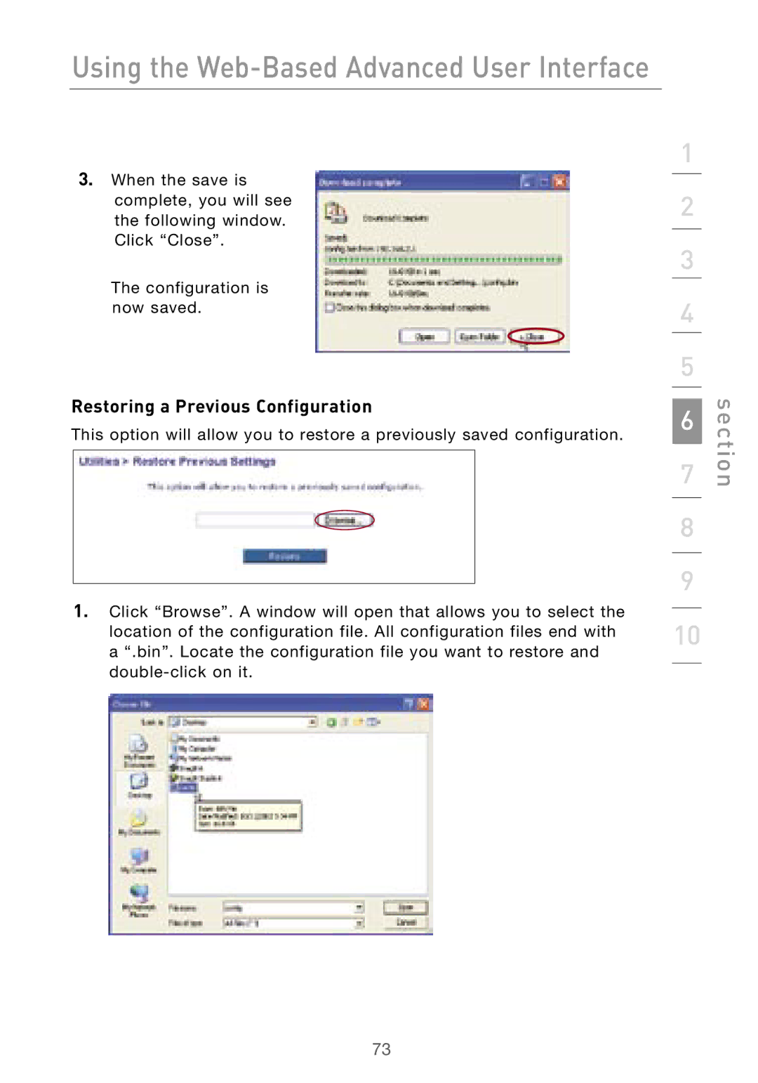 Belkin F5D7000 user manual Restoring a Previous Configuration 