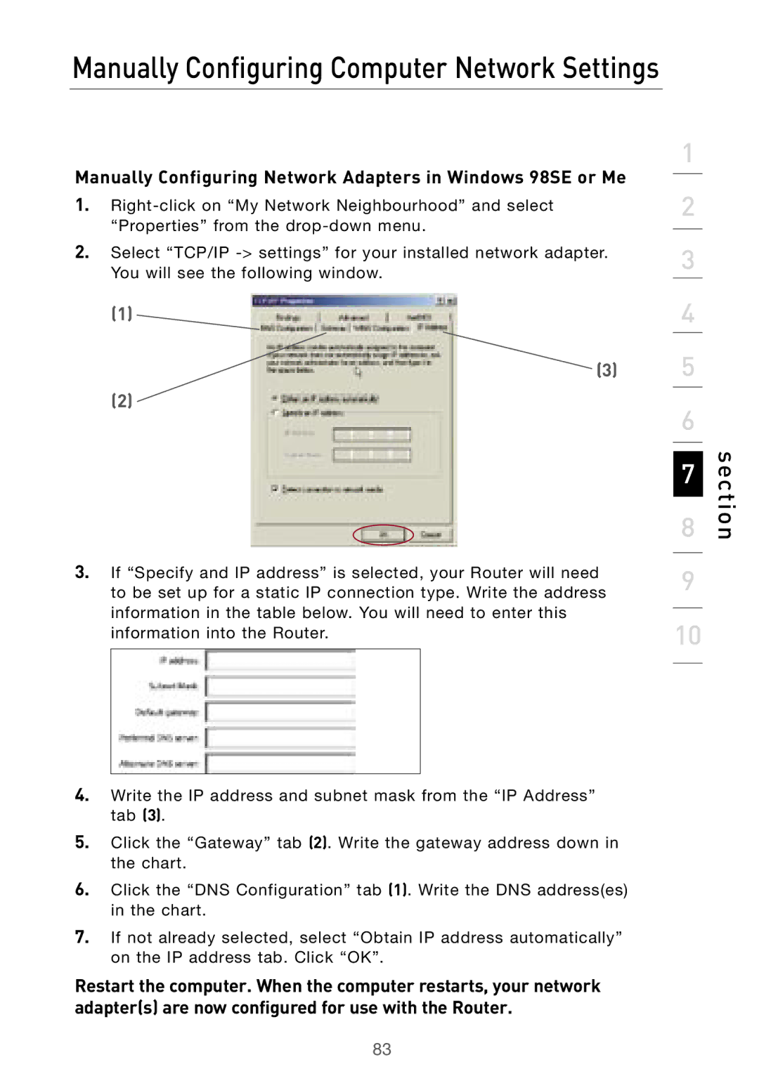 Belkin F5D7000 Manually Configuring Computer Network Settings, Manually Configuring Network Adapters in Windows 98SE or Me 