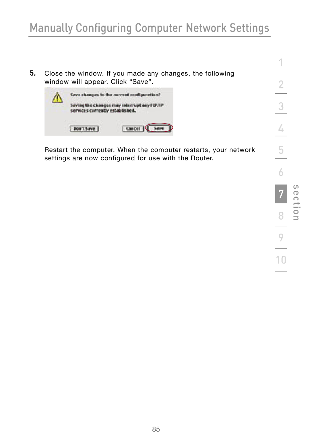 Belkin F5D7000 user manual Manually Configuring Computer Network Settings 