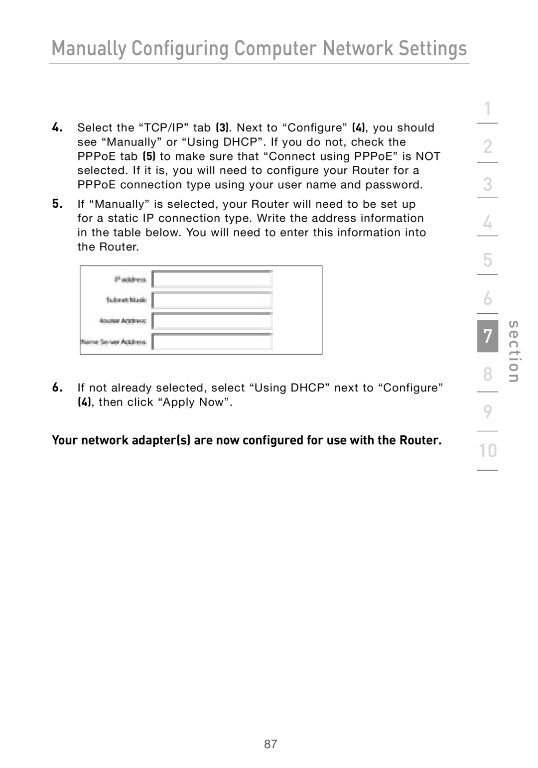 Belkin F5D7000 user manual Manually Configuring Computer Network Settings 