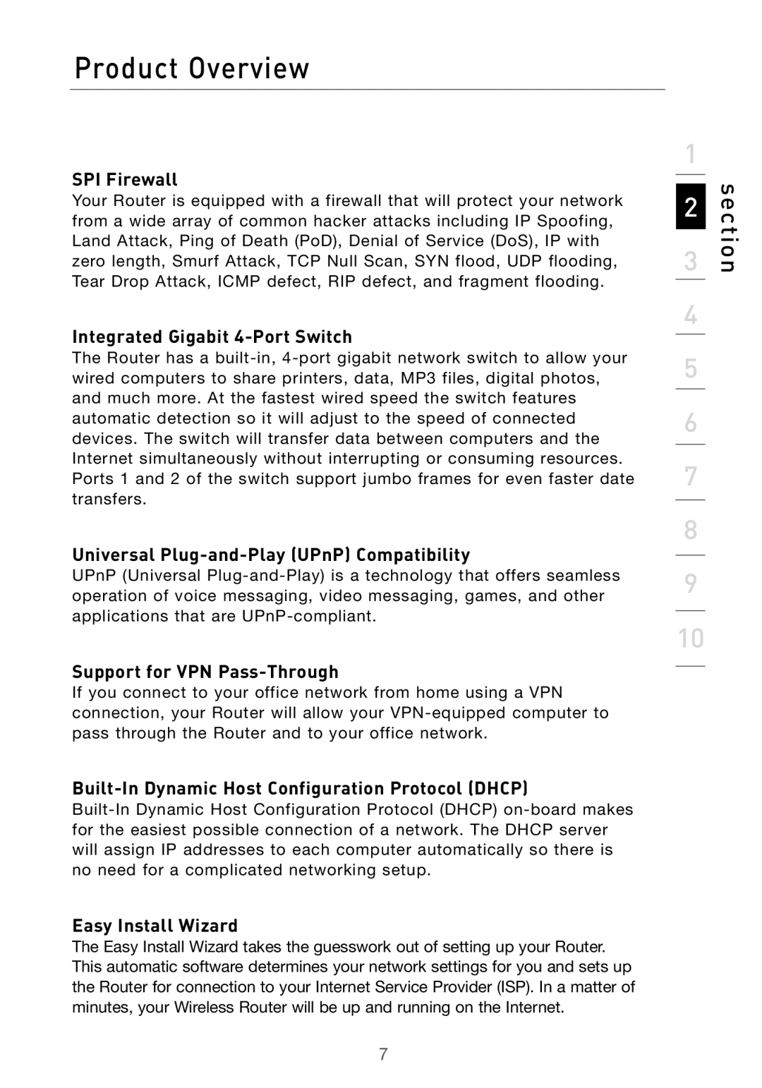 Belkin F5D7000 user manual SPI Firewall, Integrated Gigabit 4-Port Switch, Universal Plug-and-Play UPnP Compatibility 