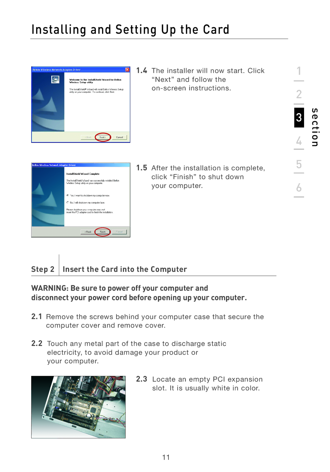 Belkin F5D7001 user manual Insert the Card into the Computer 