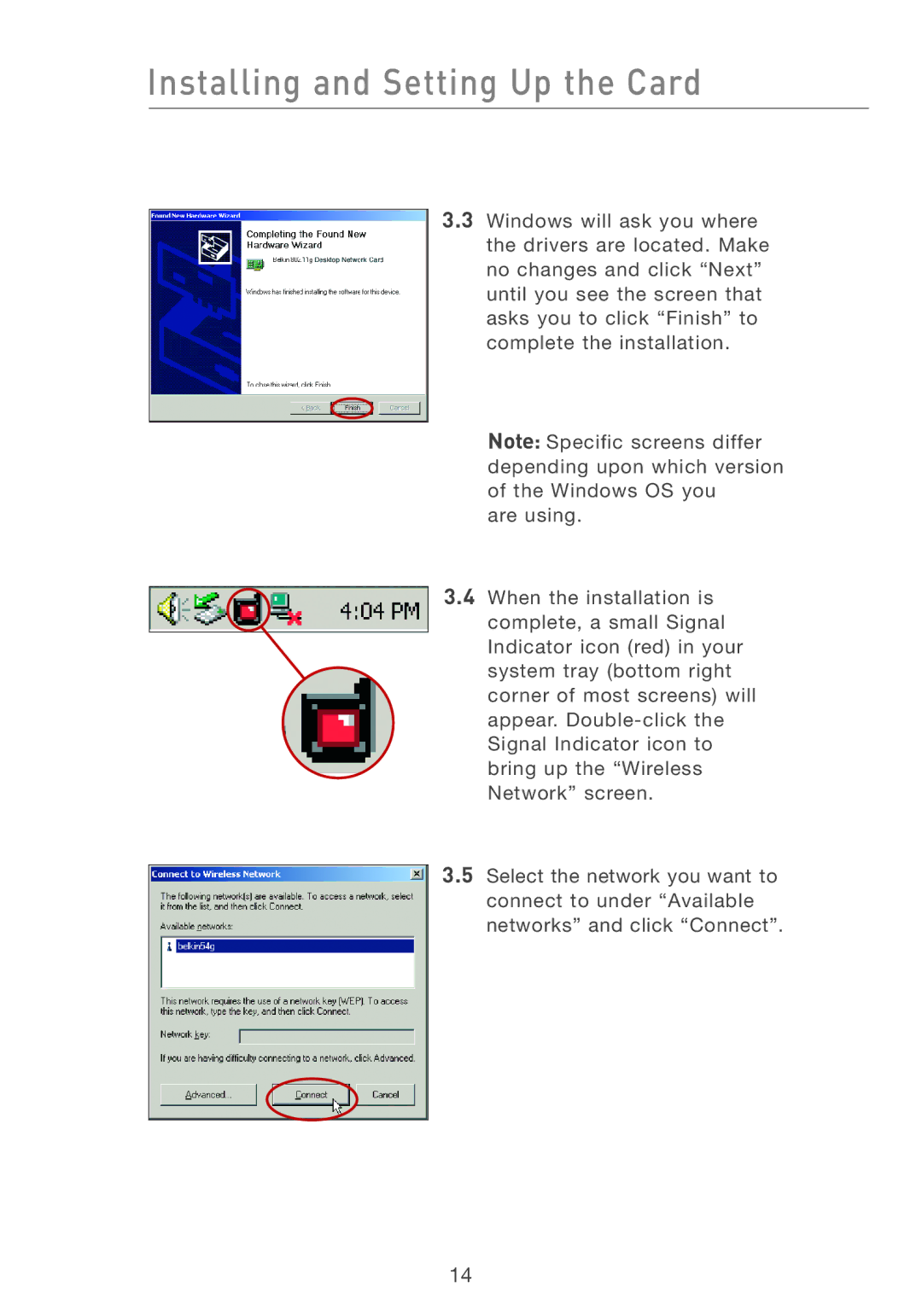 Belkin F5D7001 user manual Installing and Setting Up the Card 