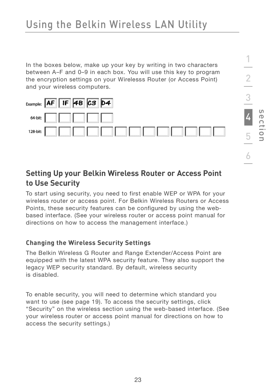 Belkin F5D7001 user manual Changing the Wireless Security Settings 