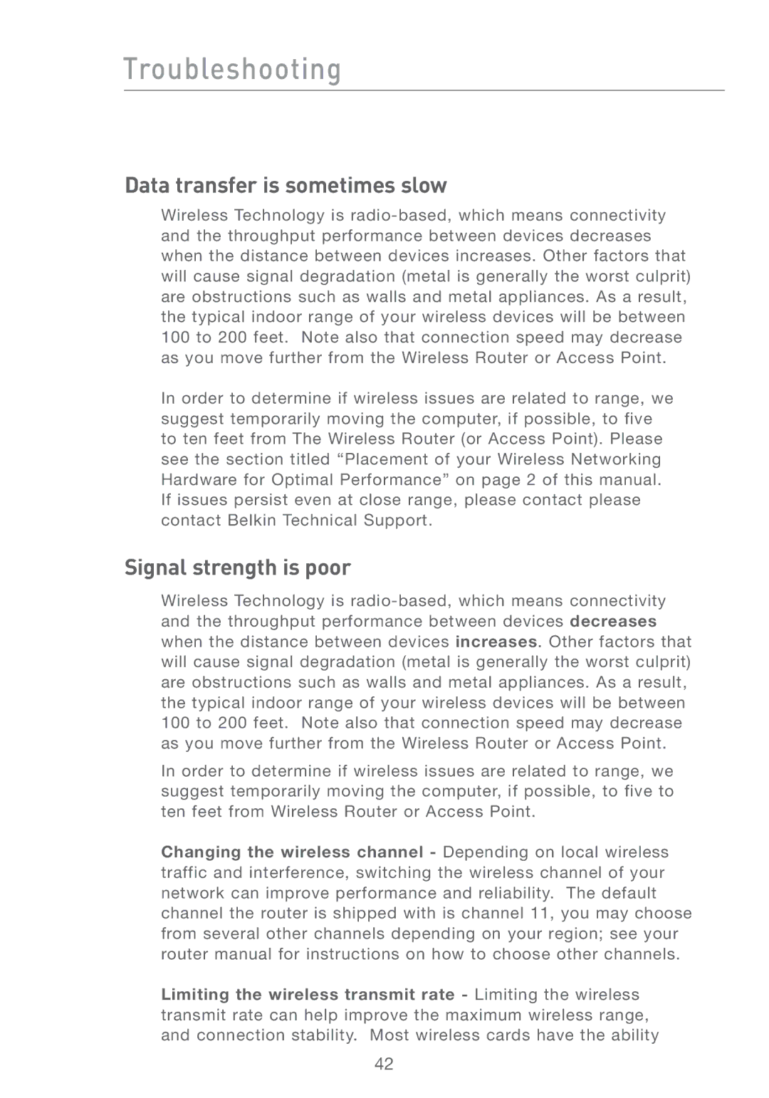 Belkin F5D7001 user manual Data transfer is sometimes slow, Signal strength is poor 