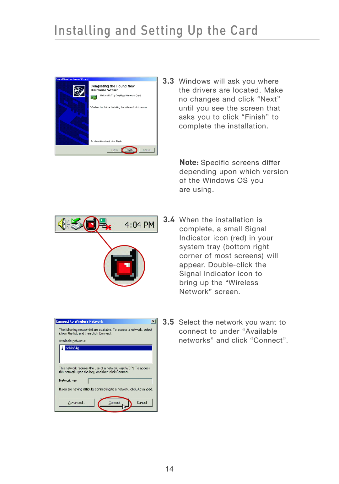 Belkin F5D7001 user manual Installing and Setting Up the Card 