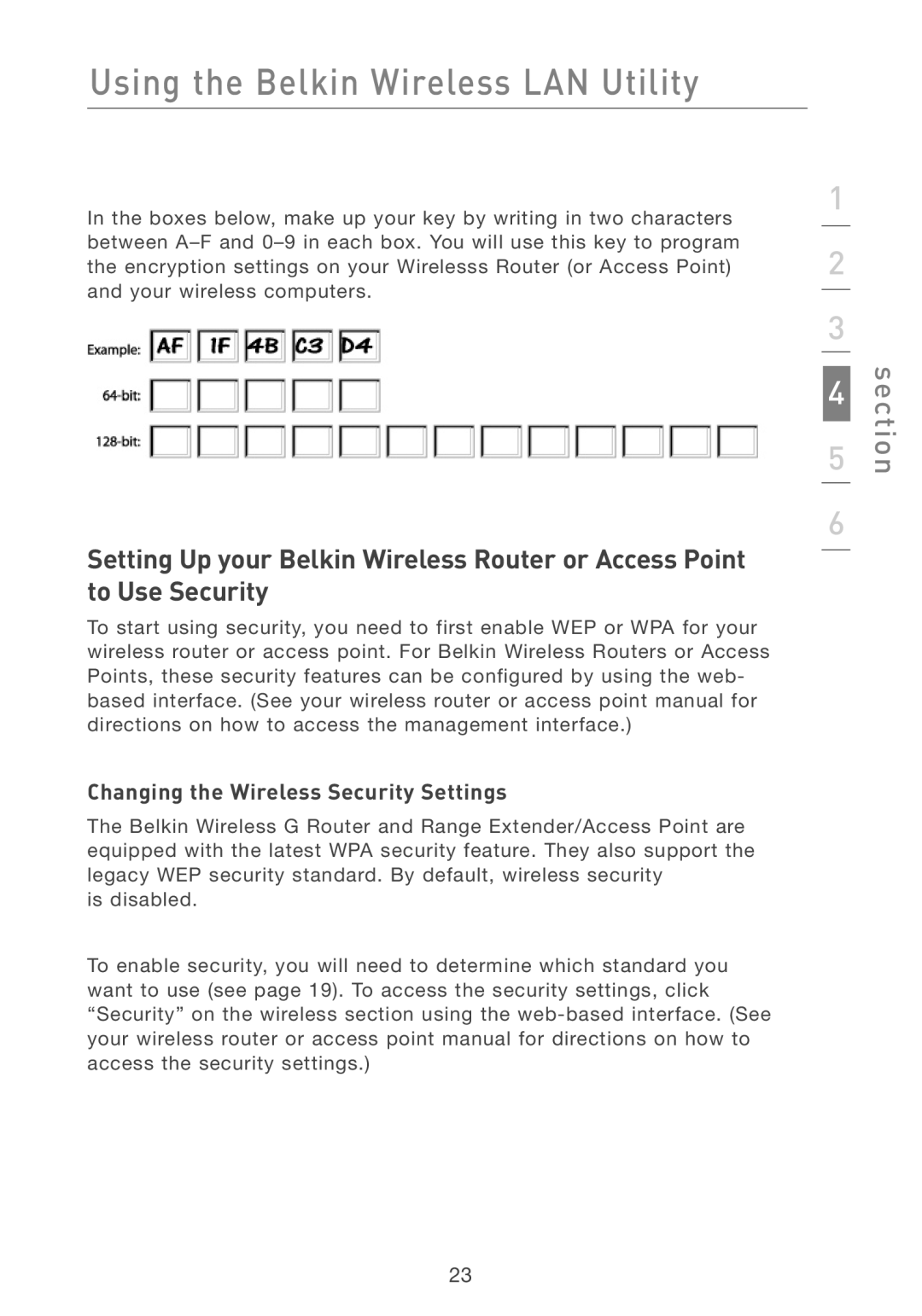 Belkin F5D7001 user manual Changing the Wireless Security Settings 