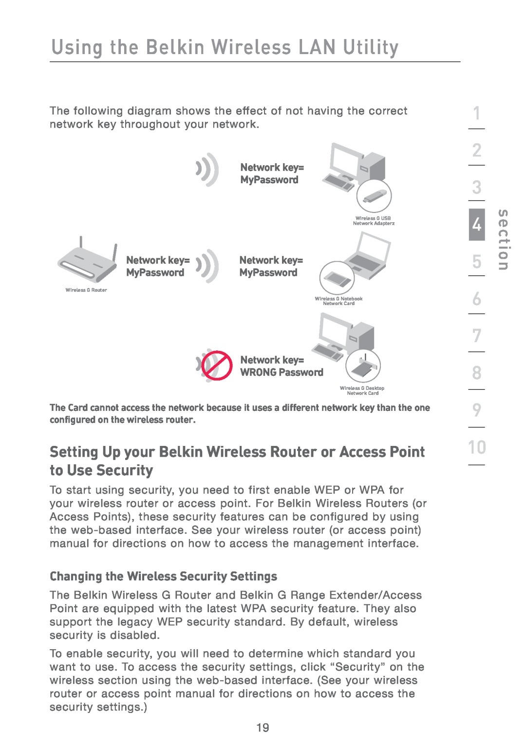 Belkin F5D7011 manual Changing the Wireless Security Settings, Using the Belkin Wireless LAN Utility, section, Network key= 