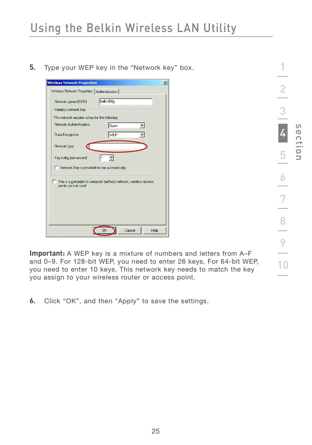 Belkin F5D7011 manual Using the Belkin Wireless LAN Utility, section, Type your WEP key in the “Network key” box 