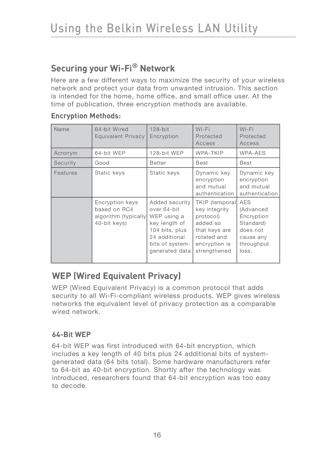 Belkin F5D7011 manual Securing your Wi-FiNetwork, WEP Wired Equivalent Privacy, Encryption Methods, Bit WEP 