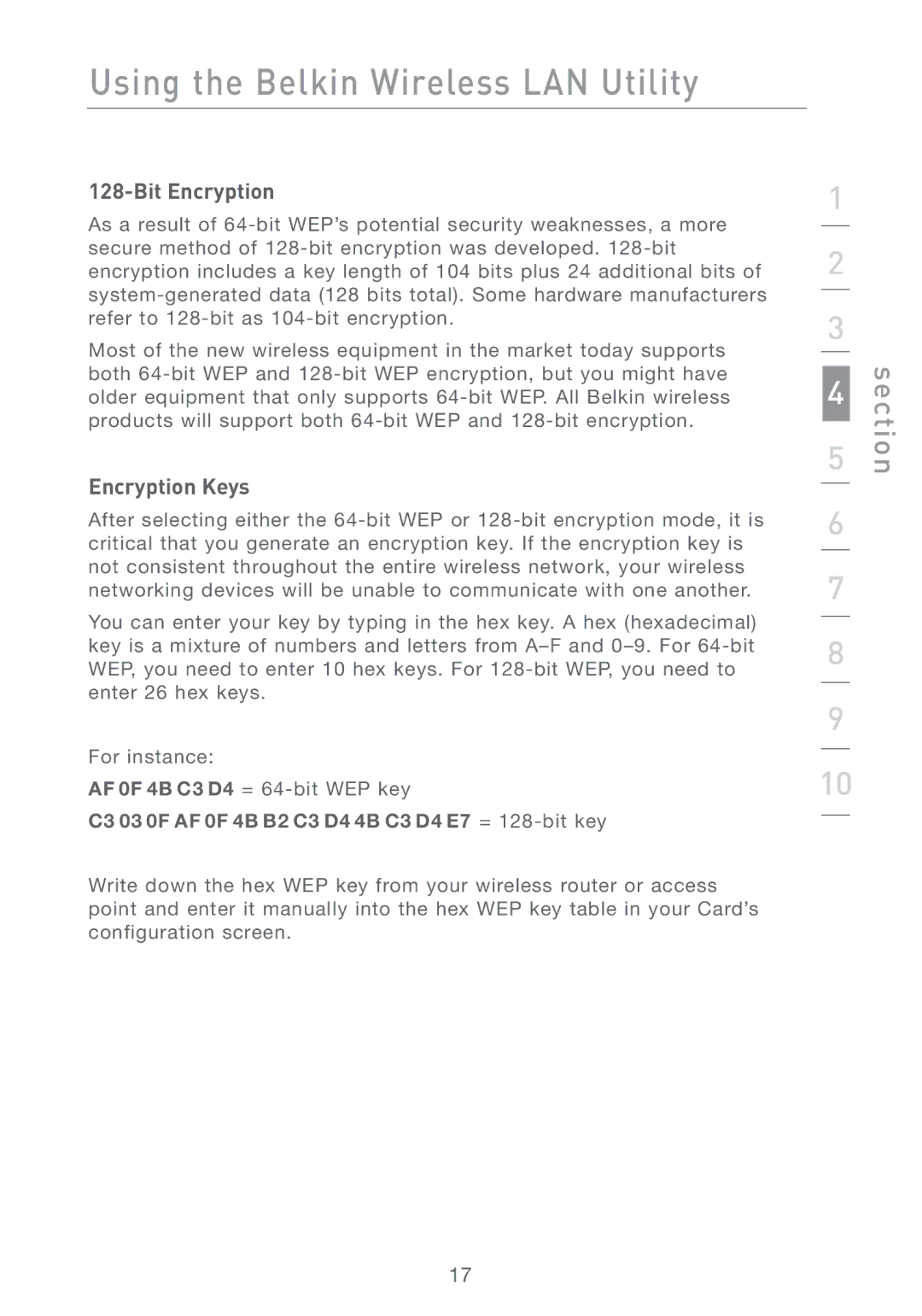 Belkin F5D7011 manual Bit Encryption, Encryption Keys, C3 03 0F AF 0F 4B B2 C3 D4 4B C3 D4 E7 = 128-bit key 