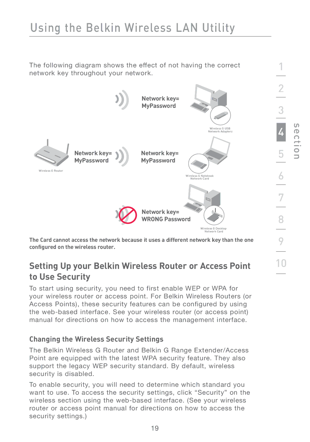 Belkin F5D7011 manual Changing the Wireless Security Settings, Network key= Wrong Password 