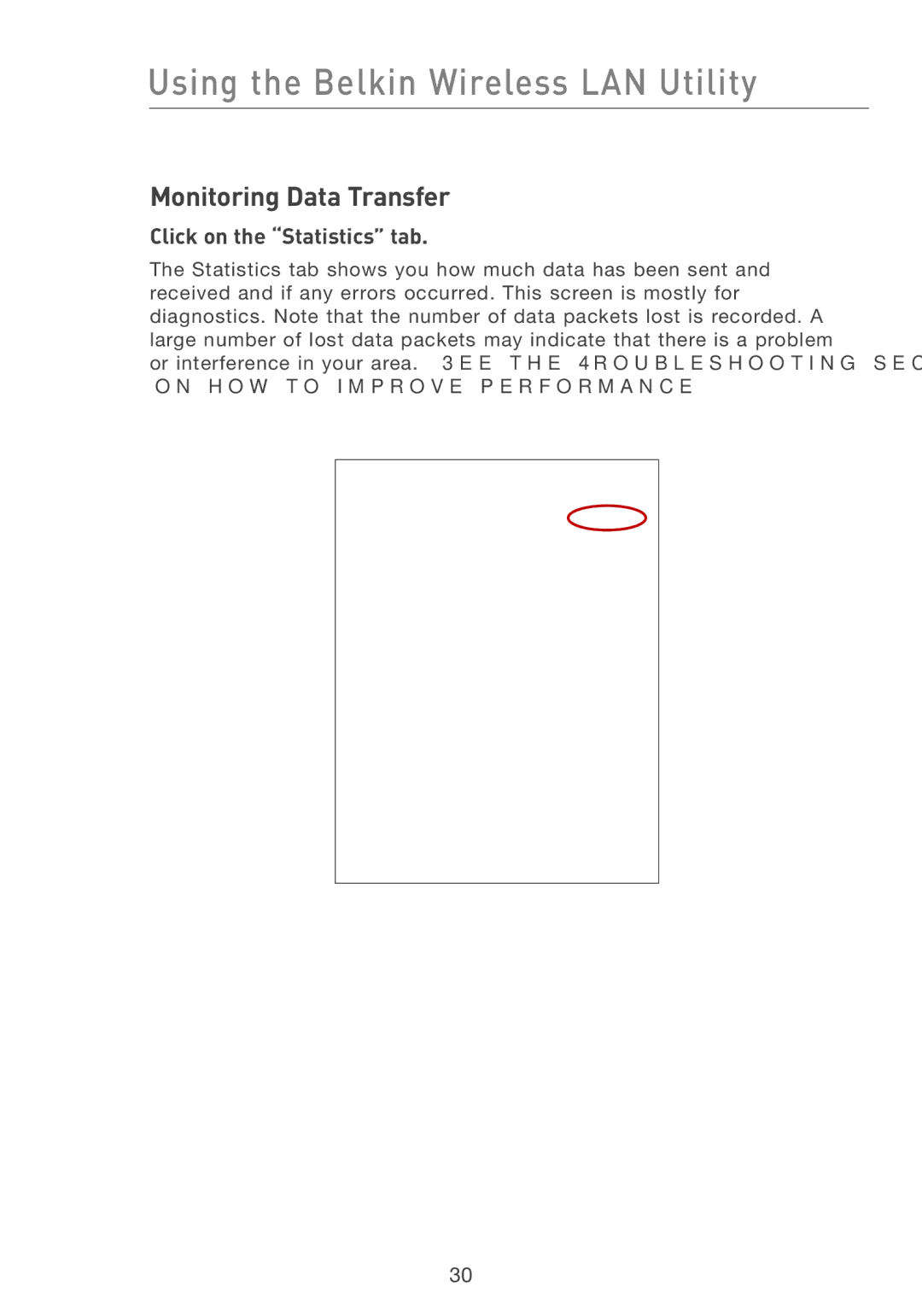 Belkin F5D7011 manual Monitoring Data Transfer, Click on the Statistics tab 