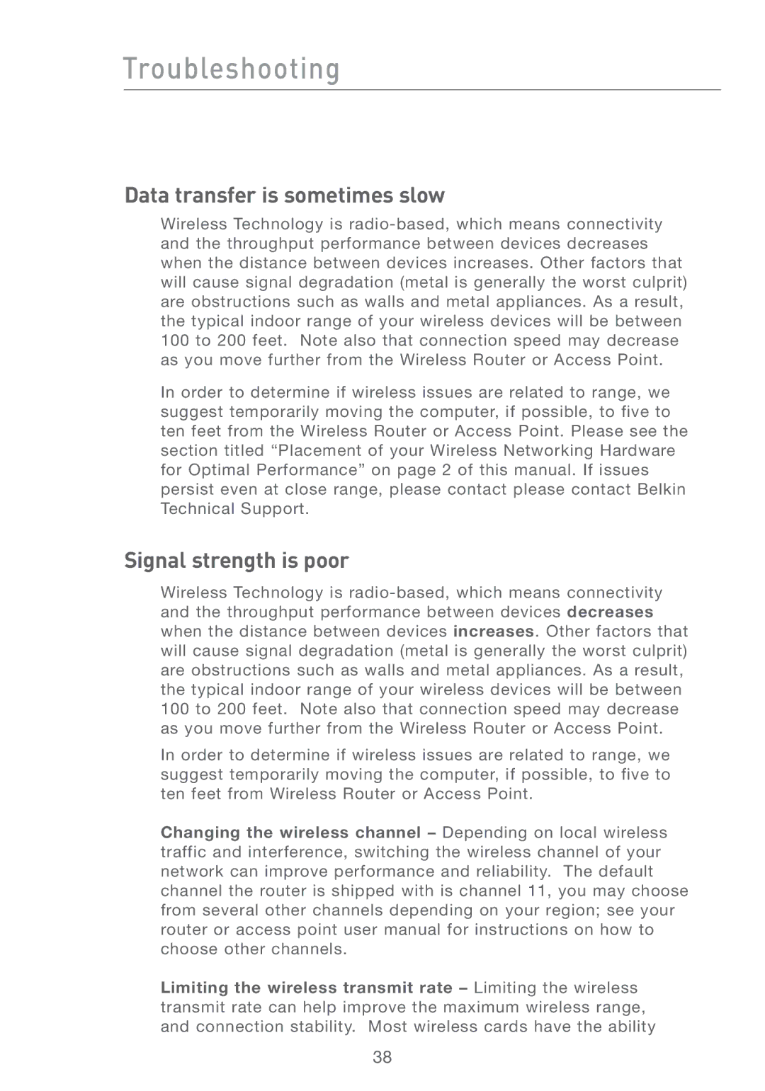 Belkin F5D7011 manual Data transfer is sometimes slow, Signal strength is poor 