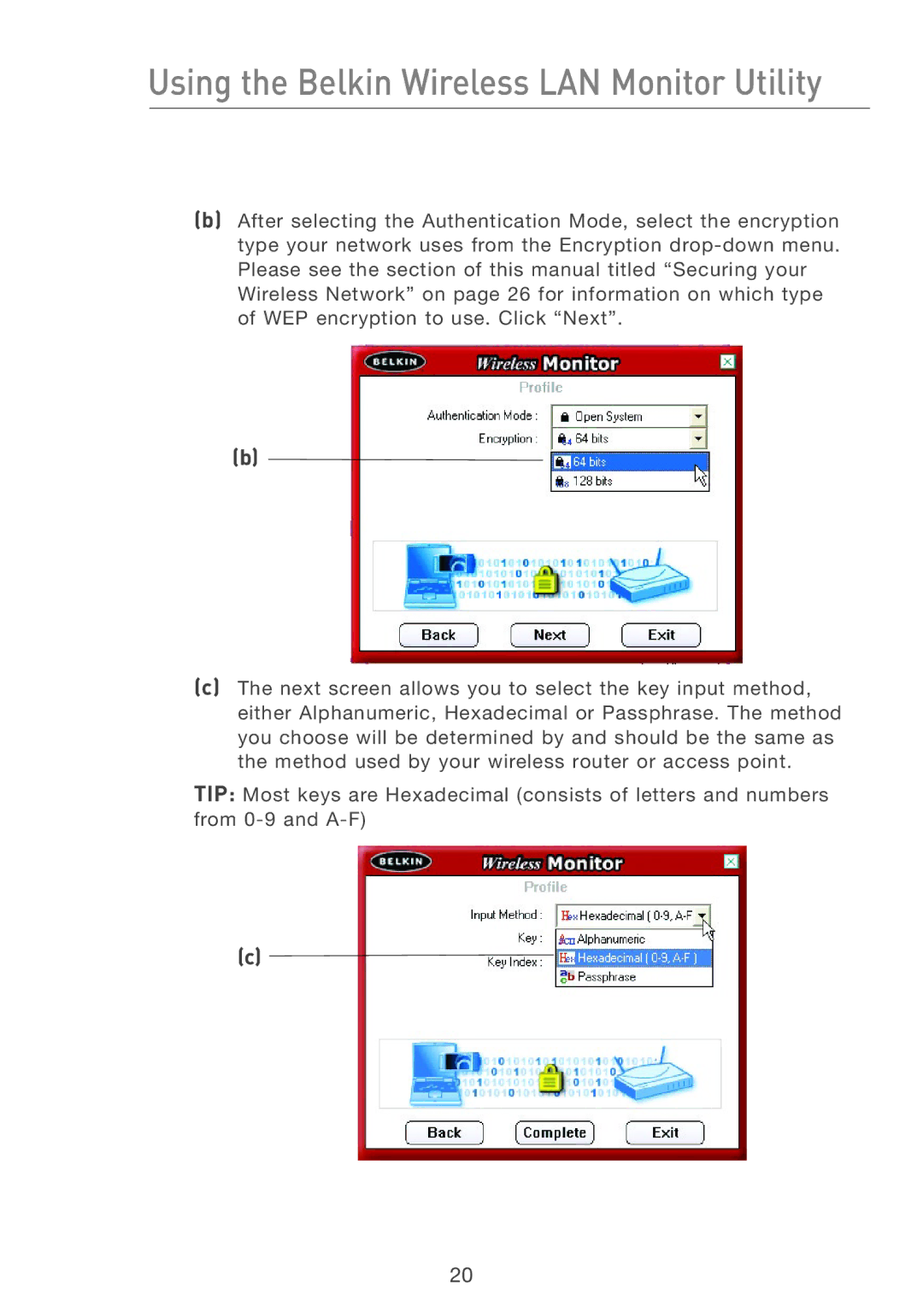 Belkin F5D7050 user manual Using the Belkin Wireless LAN Monitor Utility 