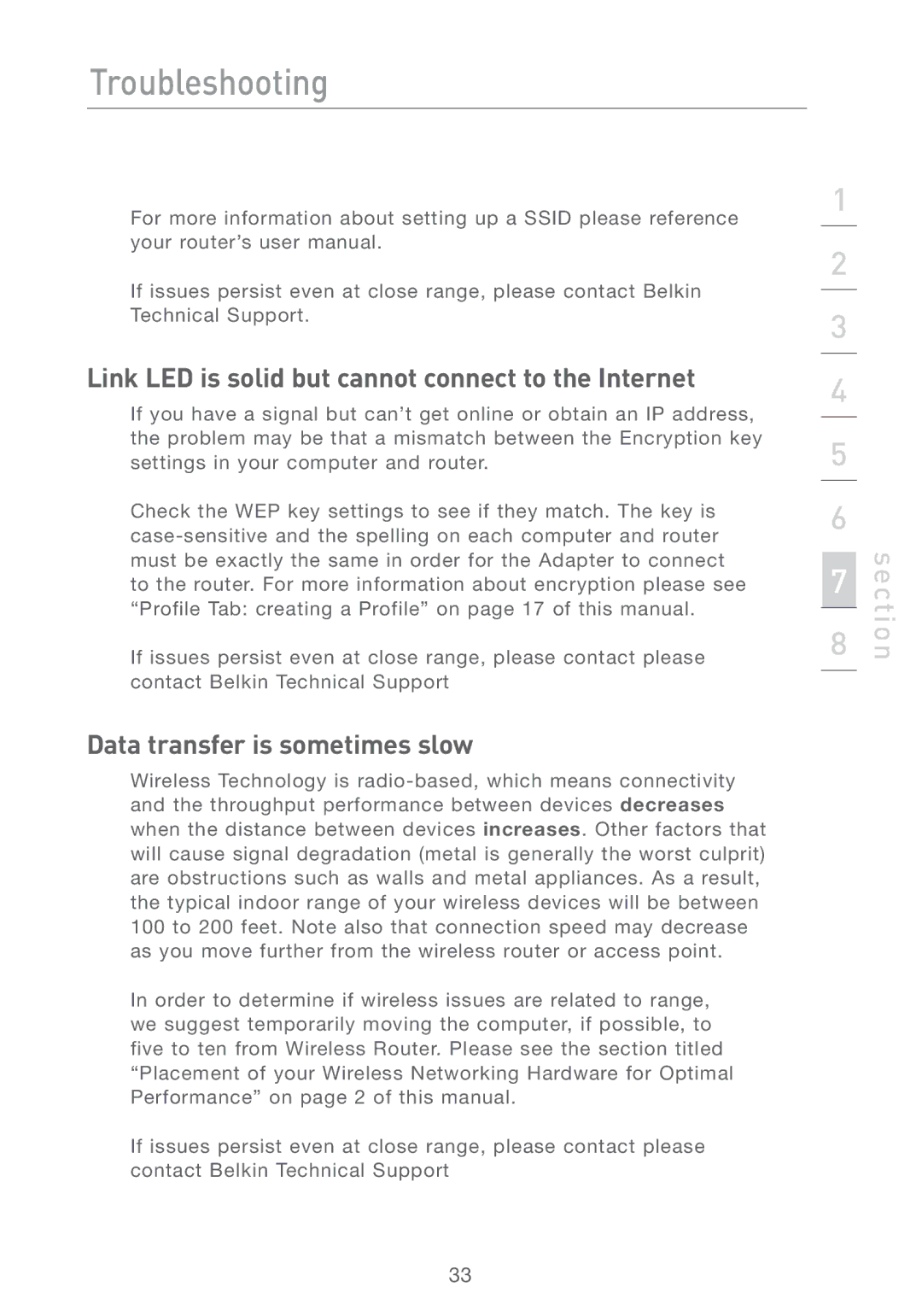 Belkin F5D7050 user manual Link LED is solid but cannot connect to the Internet, Data transfer is sometimes slow 