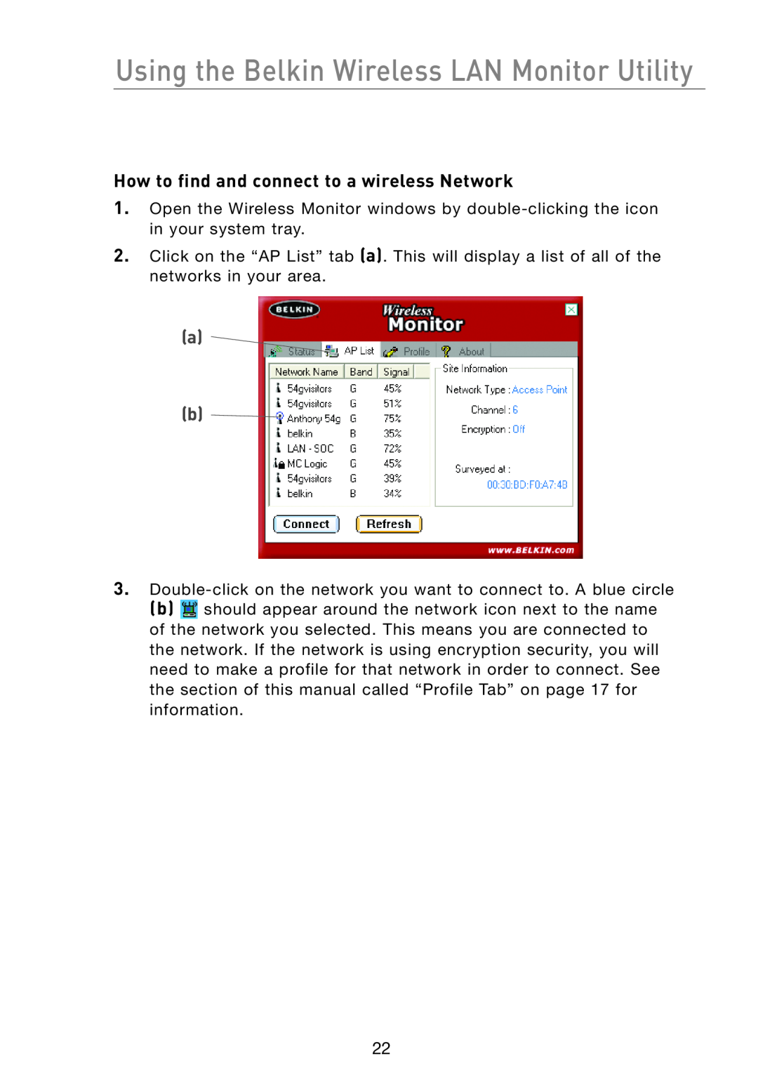 Belkin F5D7051 manual How to find and connect to a wireless Network, Using the Belkin Wireless LAN Monitor Utility 