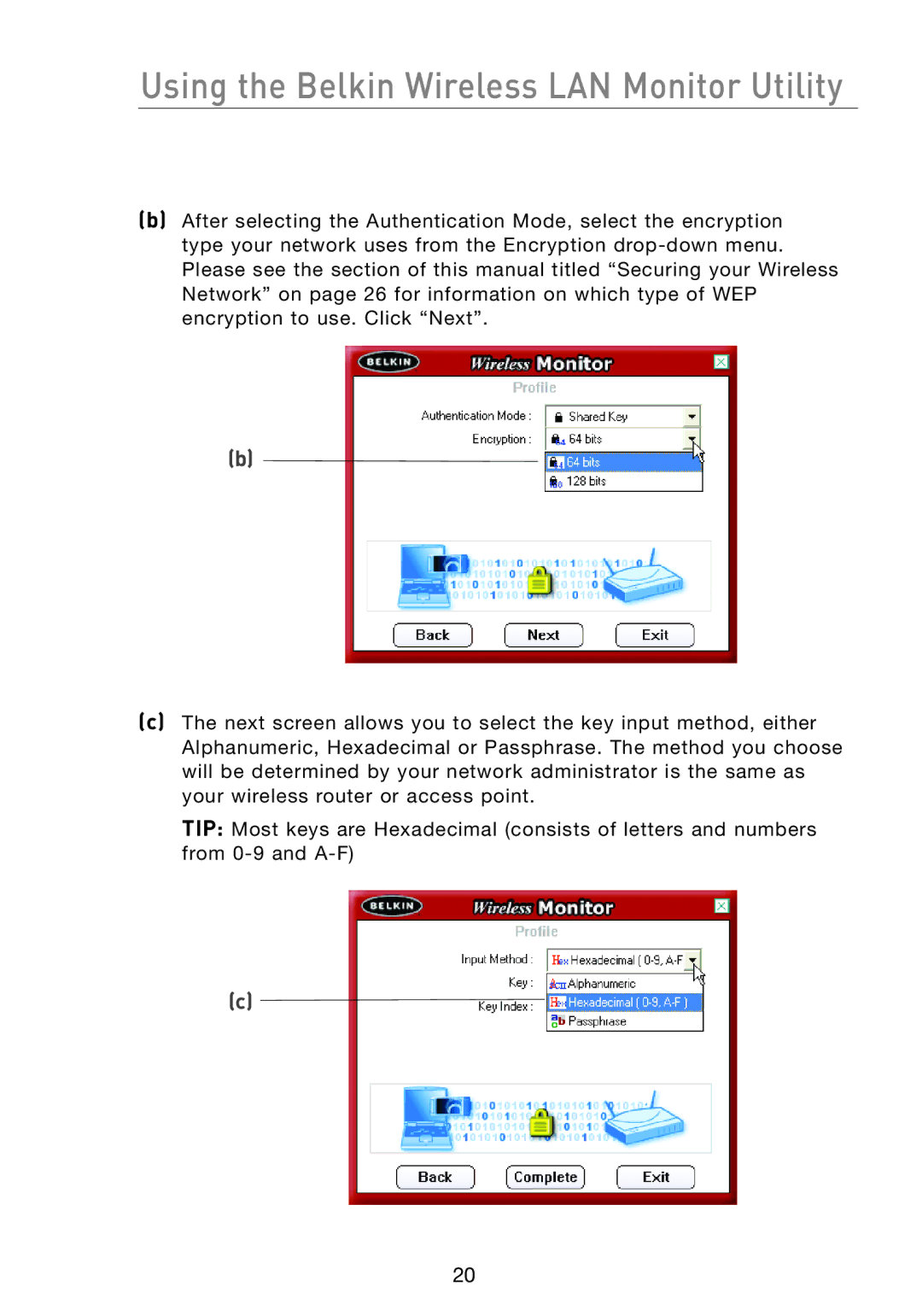 Belkin F5D7051 manual Using the Belkin Wireless LAN Monitor Utility 