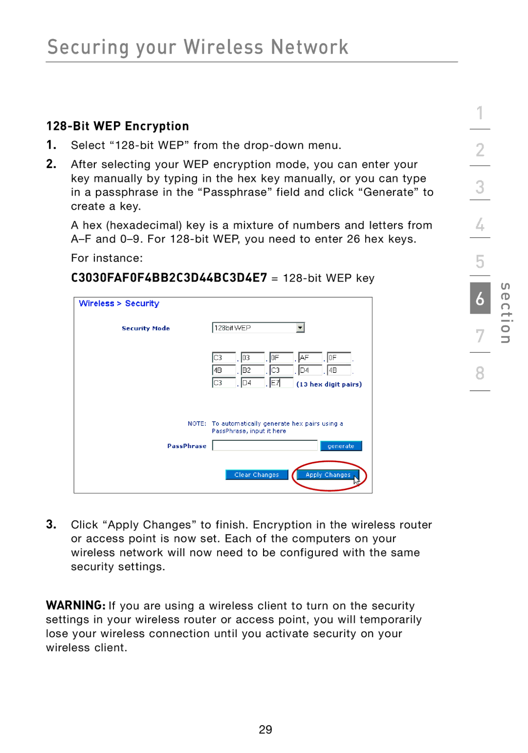Belkin F5D7051 manual C3030FAF0F4BB2C3D44BC3D4E7 = 128-bit WEP key 