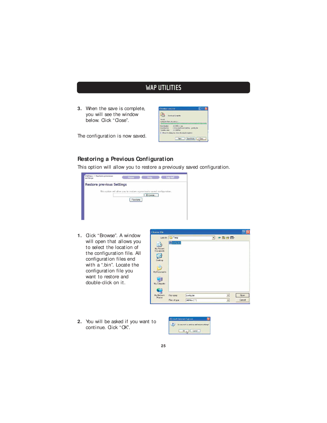 Belkin F5D7130 user manual Restoring a Previous Configuration 