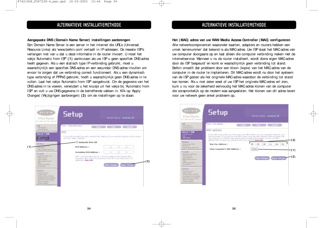 Belkin F5D7230-4 manual Aangepaste DNS Domain Name Server instellingen aanbrengen 