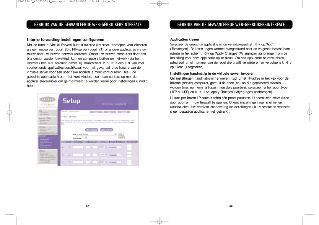 Belkin F5D7230-4 manual Interne forwarding-instellingen configureren, Instellingen handmatig in de virtuele server invoeren 